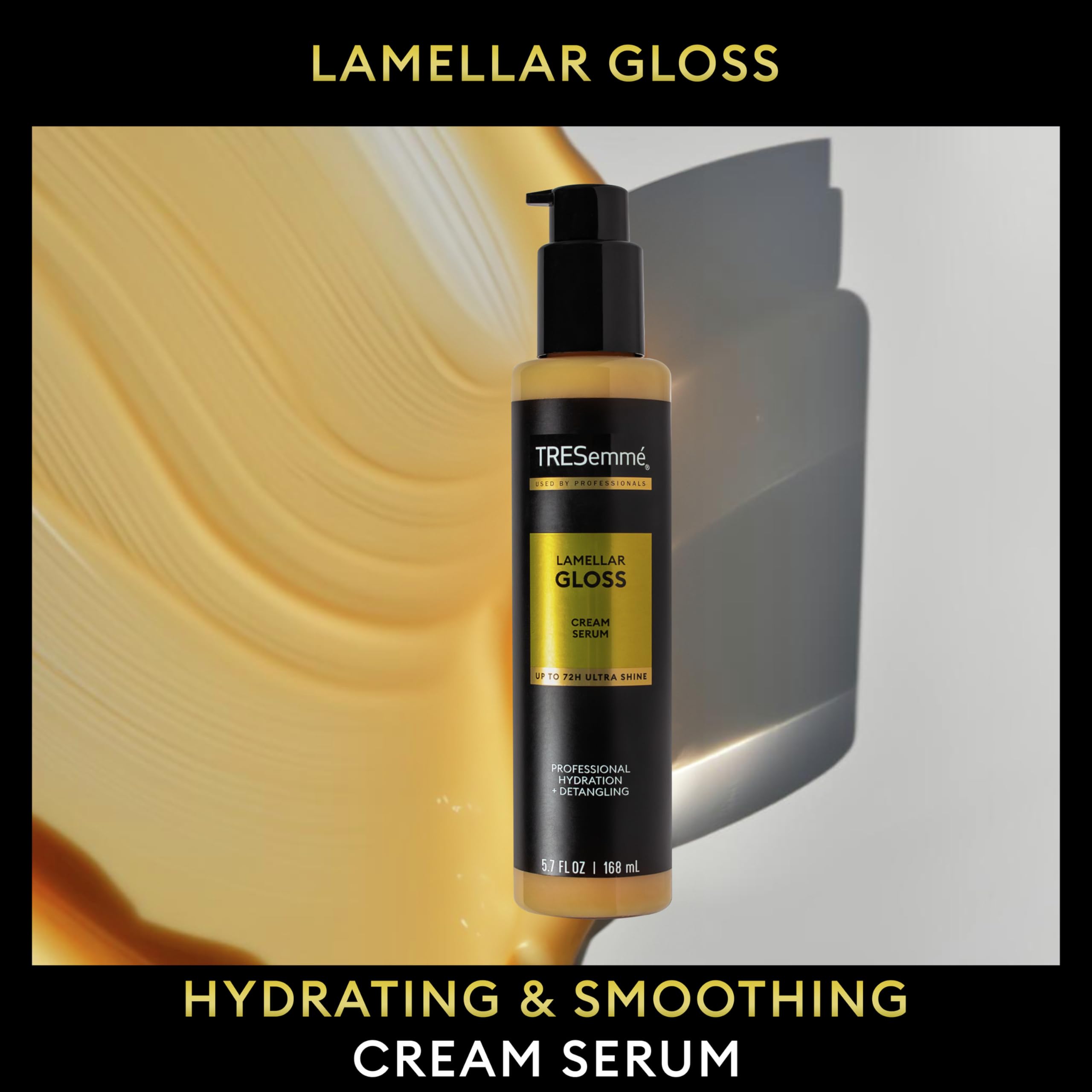 TRESemmé Hydrating & Detangling Cream Serum Lamellar Gloss Ultra Shine Up to 72H 5.7 Fl Oz 4 TRESemmé Hydrating & Detangling Cream Serum Lamellar Gloss Ultra Shine Up to 72H 5.7 Fl Oz